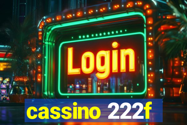 cassino 222f